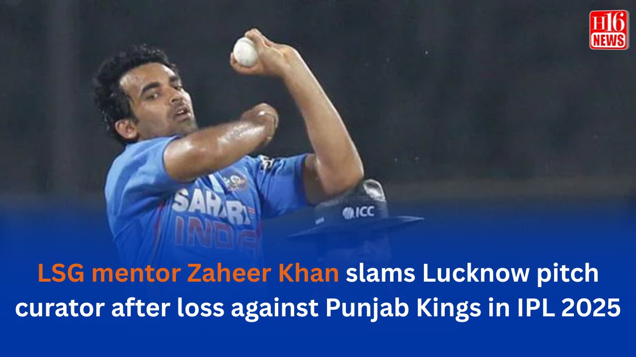 LSG mentor Zaheer Khan slams Lucknow pitch curator after loss against Punjab Kings in IPL 2025